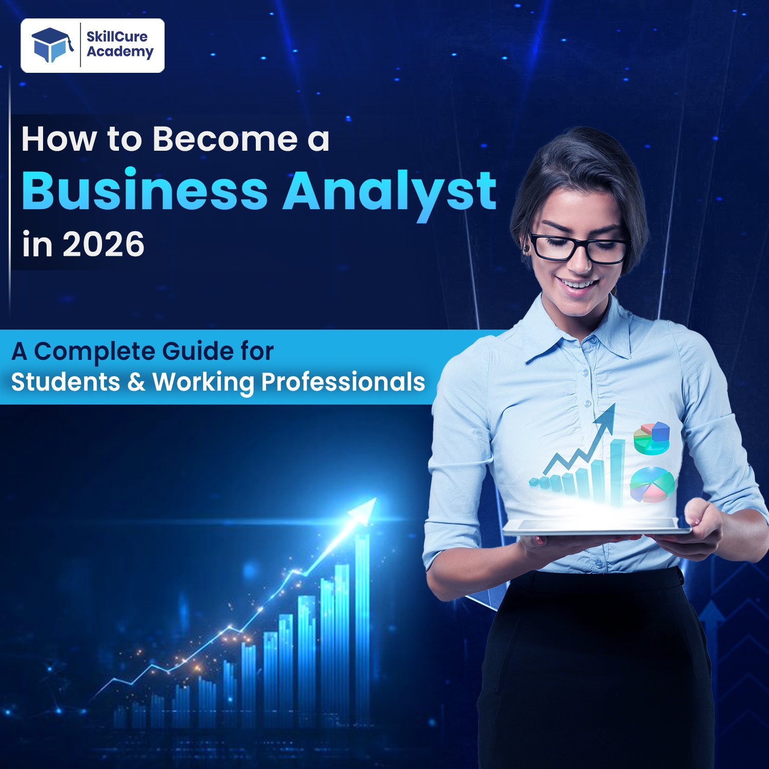 How to Become a Business Analyst in 2026 | Complete Guide.