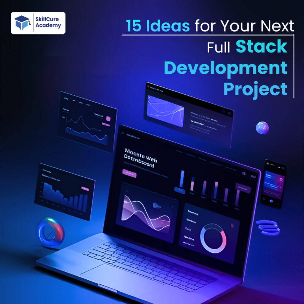 Full Stack Development Project Ideas