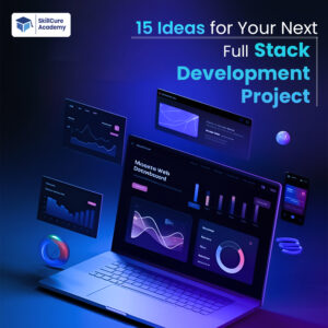 Full Stack Development Project Ideas