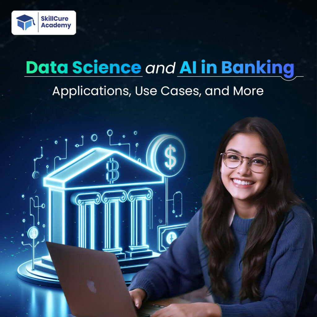 Data Science and AI in Banking