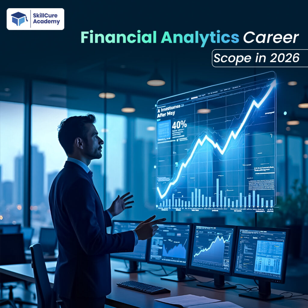 Financial Analytics Career Scope in 2026