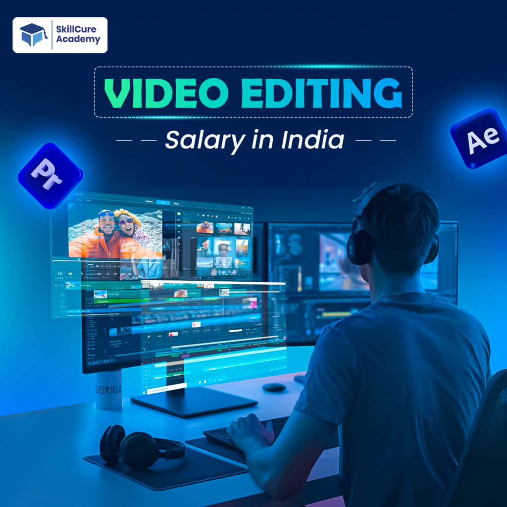 Video Editing Salary in India