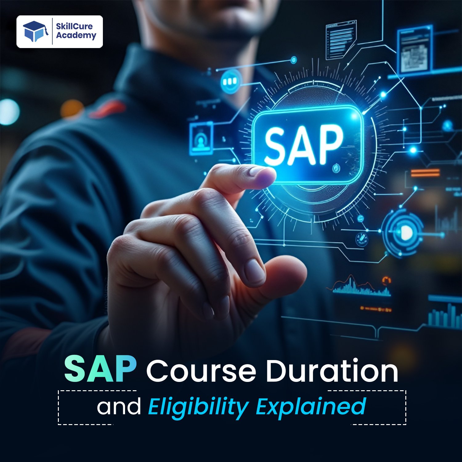 SAP Course Duration and Eligibility Explained in 2026?
