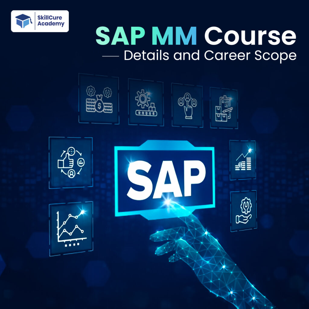 SAP MM Course Details and Career Scope