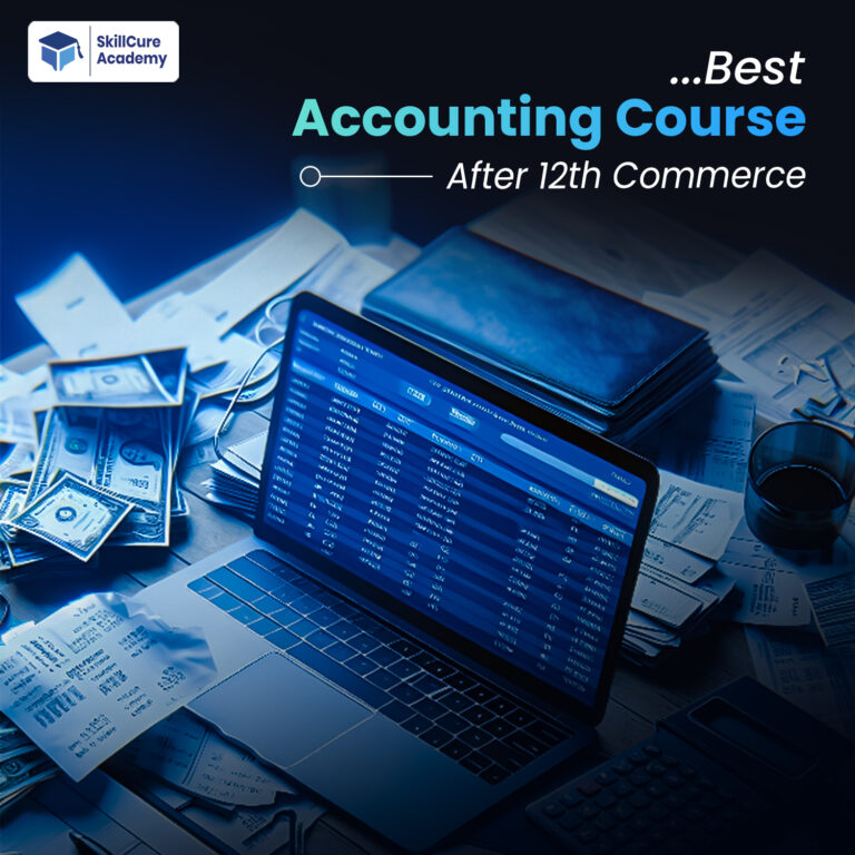 Best Accounting Course After 12th Commerce