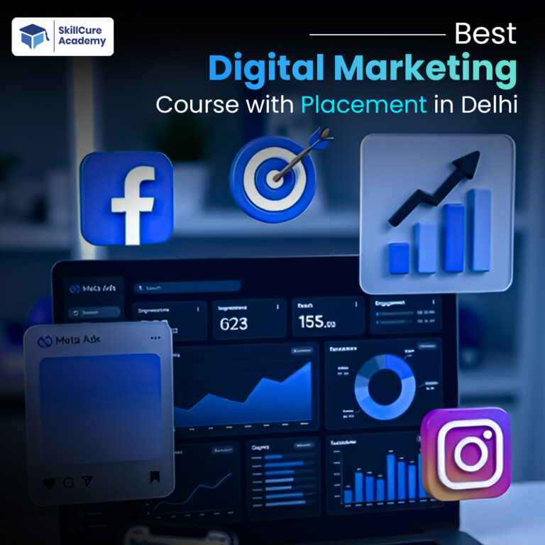 Best Digital Marketing Course with Placement in Delhi