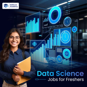 Data Science Jobs for Freshers
