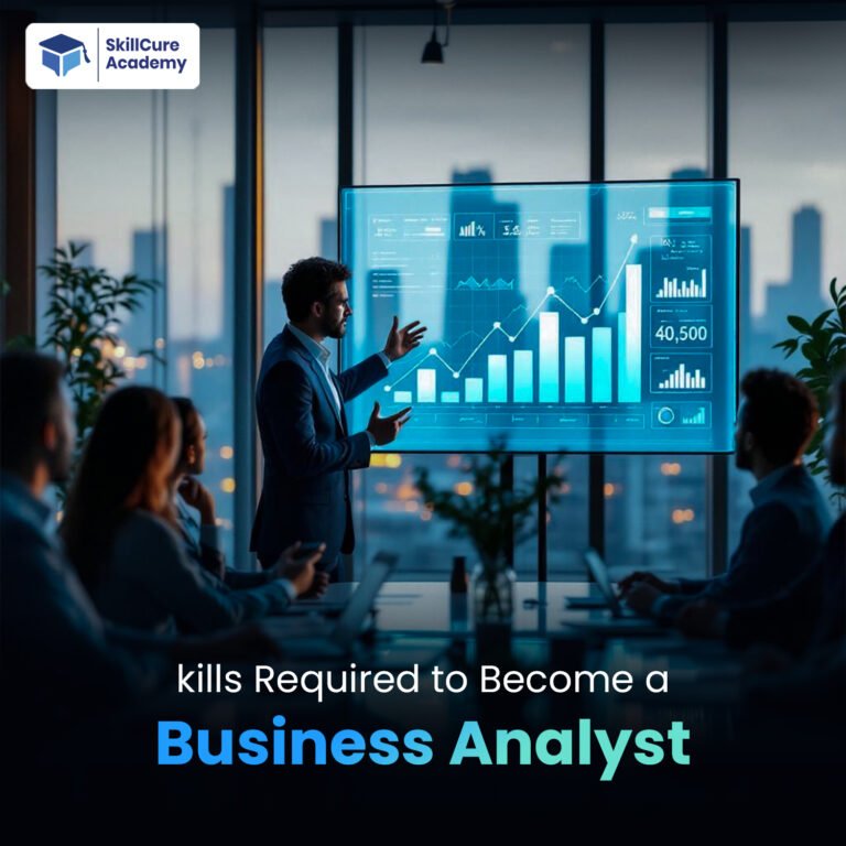 Skills Required to Become a Business Analyst